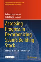 Assessing Progress in Decarbonizing Spain s Building Stock