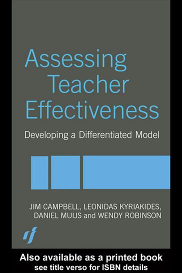 Assessing Teacher Effectiveness - Jim Campbell - Leonidas Kyriakides - Daniel Muijs - Wendy Robinson