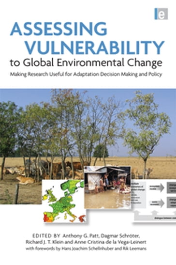 Assessing Vulnerability to Global Environmental Change - Richard J. T. J. T. Klein - Anthony G. G. Patt