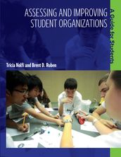 Assessing and Improving Student Organizations