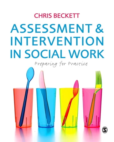 Assessment & Intervention in Social Work - Chris Beckett