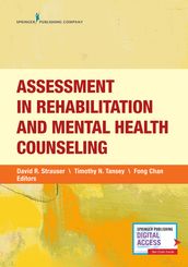 Assessment in Rehabilitation and Mental Health Counseling