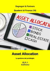 Asset Allocation - La gestione del portafoglio