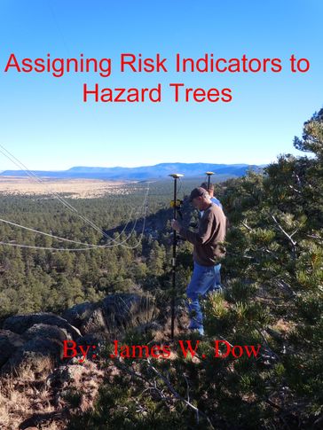 Assigning Risk Indicators to Hazard Trees - James W. Dow