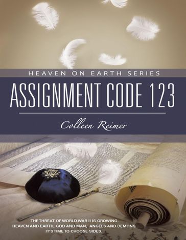 Assignment Code 123: Heaven On Earth Series - Colleen Reimer