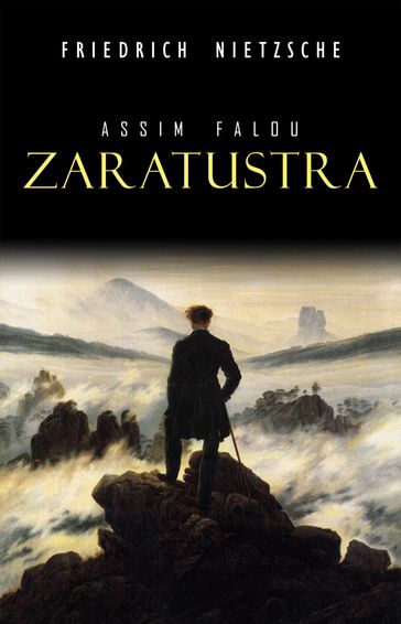 Assim falou Zaratustra - Friedrich Nietzsche