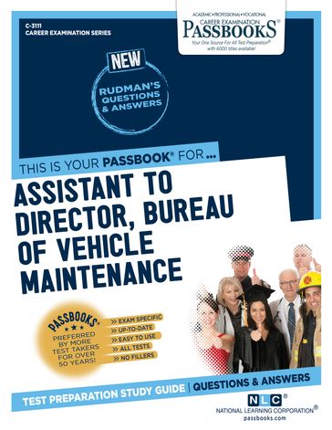 Assistant to Director, Bureau of Vehicle Maintenance - National Learning Corporation