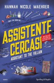 Assistente cercasi. Assistant to the villain