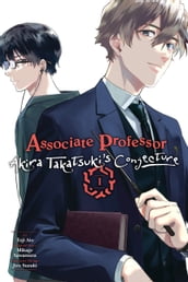 Associate Professor Akira Takatsuki s Conjecture, Vol. 1 (manga)