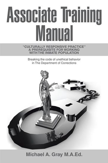 Associate Training Manual - Michael A. Gray M.A.E.D