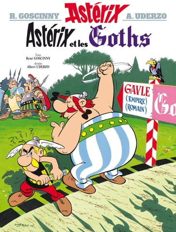 Astérix - Astérix et les Goths - n°3 - Albert Uderzo - René Goscinny