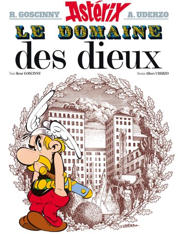 Astérix - Le Domaine des dieux - n°17 - Albert Uderzo - René Goscinny