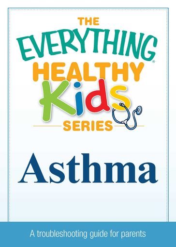 Asthma - Adams Media