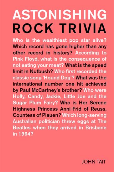 Astonishing Rock Trivia - John Tait