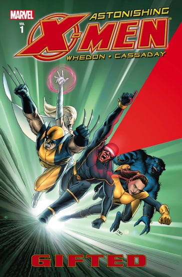 Astonishing X-Men Vol. 1: Gifted - Whedon Joss