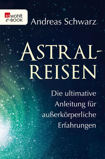 Astralreisen - Andreas Schwarz