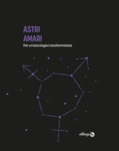 Astri Amari. Per un astrologia transfemminista