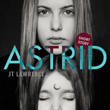 Astrid - JT Lawrence