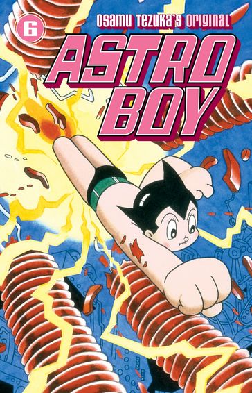 Astro Boy Volume 6 - Osamu Tezuka