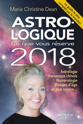 Astro-logique : Ce que vous réserve 2018