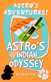 Astro s Indian Odyssey: Astro s Adventures