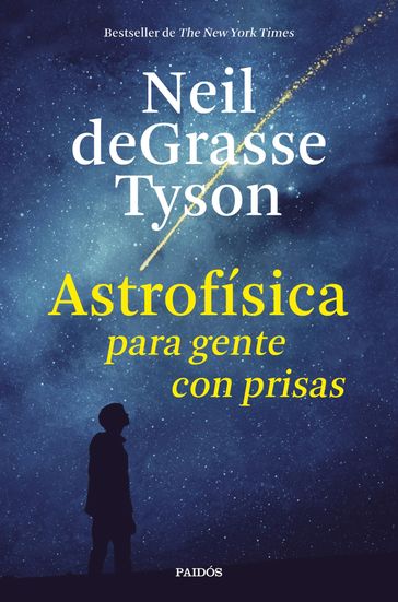 Astrofísica para gente con prisas - Neil deGrasse Tyson