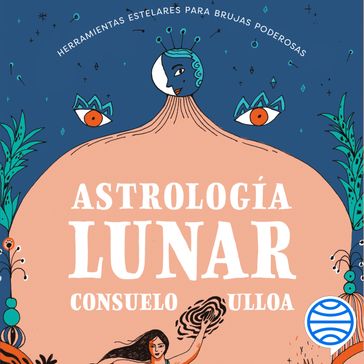 Astrología lunar - Consuelo Ulloa