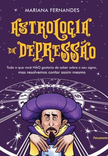 Astrologia da Depressão - Mariana Sanches