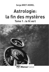 Astrologie : la fin des mystères