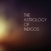 Astrology of Indigos, Everyday Solutions to Spiritual Difficulties, The