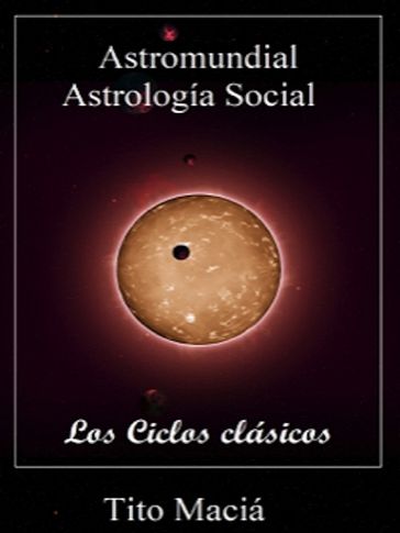 Astromundial/Astrología Social - Tito Maciá