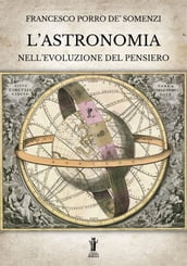 L Astronomia nell evoluzione del pensiero