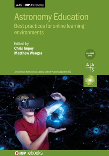 Astronomy Education, Volume 2 - Adrienne Gauthier - Andrew Fraknoi - Anthony Crider - Ariel Anbar - Chris Mead - Donald Bratton - Josie Strahle - Lev Horodyskyj - Melody Buckner - Pamela Gay - Paul Francis - Stephanie Tammen