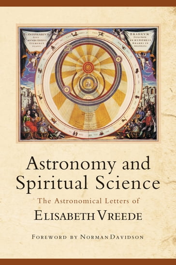 Astronomy and Spiritual Science - Elisabeth Vreede