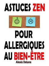 Astuces Zen pour allergiques au bien-être