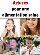 Astuces pour une alimentation saine