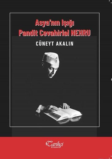 Asya'nn I Pandit Cevahirlal Nehru - Cuneyt Akaln