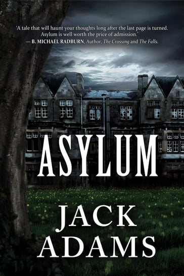 Asylum - Jack Adams