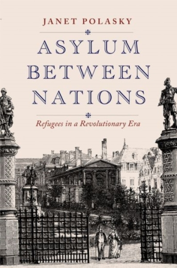 Asylum between Nations - Janet Polasky