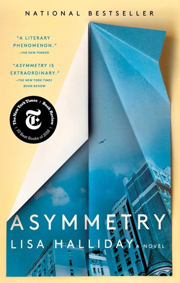 Asymmetry - Lisa Halliday