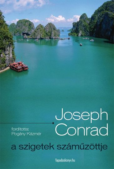 Aszigetek számzöttje - Joseph Conrad