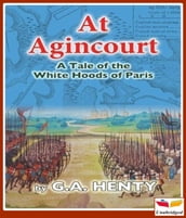 At Agincourt - White Hoods of Paris