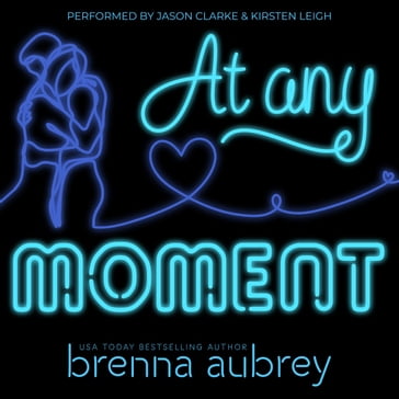 At Any Moment - Brenna Aubrey