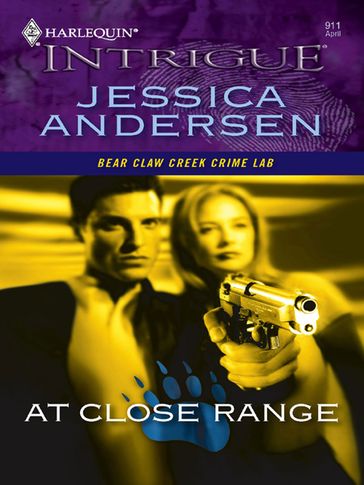 At Close Range (Bear Claw Creek Crime Lab, Book 2) (Mills & Boon Intrigue) - Jessica Andersen