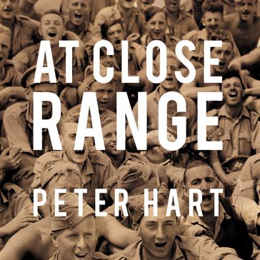 At Close Range - Peter Hart