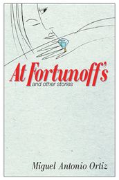 At Fortunoff s and Other Stories