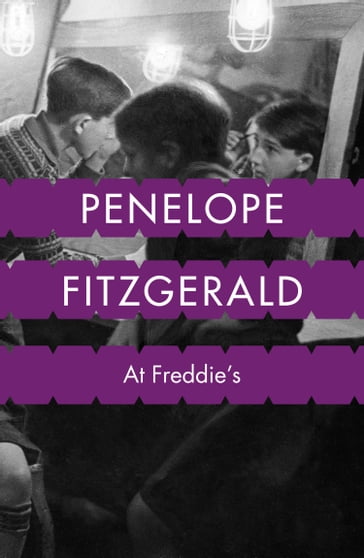 At Freddie's - Penelope Fitzgerald