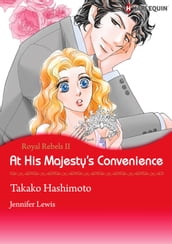 At His Majesty s Convenience (Harlequin Comics)