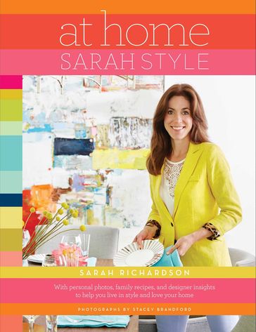 At Home: Sarah Style - Sarah Richardson