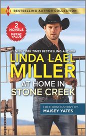 At Home in Stone Creek & Rancher s Wild Secret